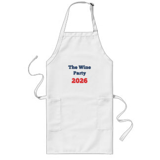 Steun The Wine Party 2026 Funny Verkiezings T-Shir Lang Schort