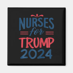 Steun Trump 2024 herverkiezing verpleegkundigen vo Magneet