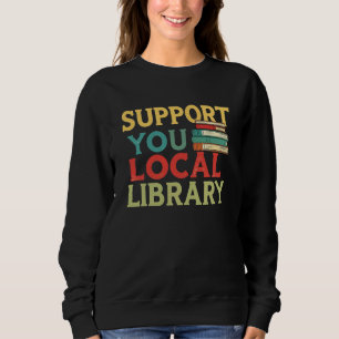 Steun uw lokale bibliotheek boeklezers liefhebbers trui