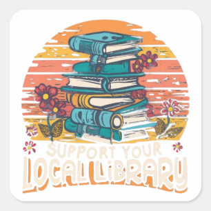 steun uw lokale bibliotheek plein vierkante sticker