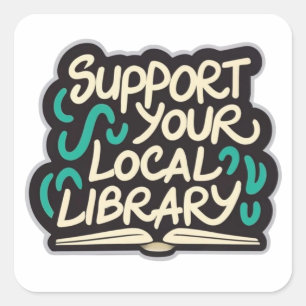 steun uw lokale bibliotheekplein vierkante sticker