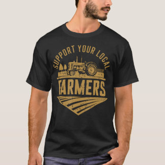Steun uw lokale boeren Landbouw Landbouw Tr T-shirt