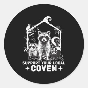 Steun uw lokale Coven Raccoon Opossum Skunk Hall Ronde Sticker