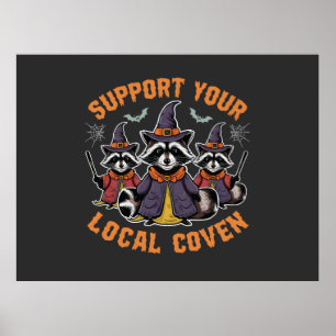 Steun uw lokale Coven Spooky Raccoon Halloween Poster