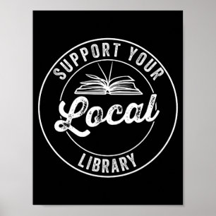 Steun Uw Lokale Magnet van de Bibliotheek Poster