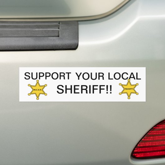 STEUN UW LOKALE SCHERIFF BUMPERSTICKER (Op auto)