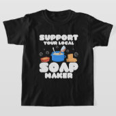 Steun uw lokale zeepmaker Soapmaker T-shirt (Laagn)