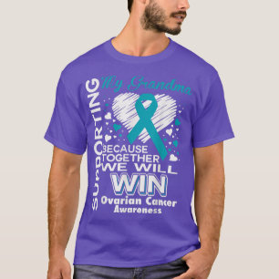 Steun voor mijn oma Ovarian Cancer Awareness T T-shirt