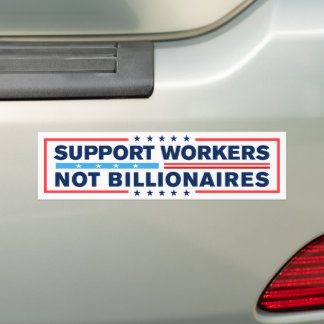 Steun Werkers Niet Miljonairs Bumper Bumpersticker