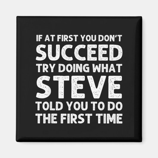 Steve Gift Name D Birthday Funny Christ  Magneet (Voorkant)