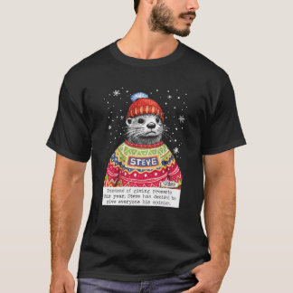 Steve Otter in plaats van Cadeaus te geven dit jaa T-shirt