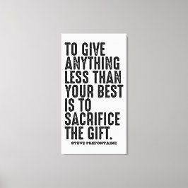 Steve Prefontaine Quote Canvas Afdruk