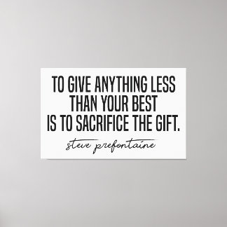 Steve Prefontaine Quote Canvas Afdruk