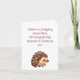 Steve the Hedgehog – Funny Atheist christmas card Feestdagen Kaart