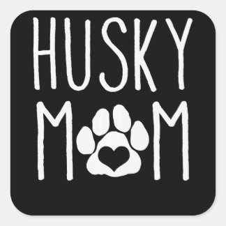 stevig |Husky Moeder Hondenliefhebber Gift Mors Da Vierkante Sticker