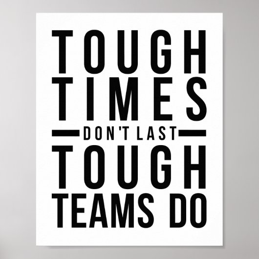 Stevige tijden zijn niet de laatste harde teams di poster (Voorkant)