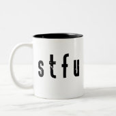 STFU Mug (Gauche)
