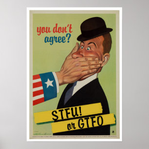  STFU of GTFO Poster