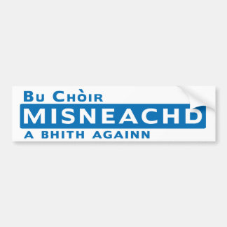 Sticeadair Mòr Misneachd Bumpersticker