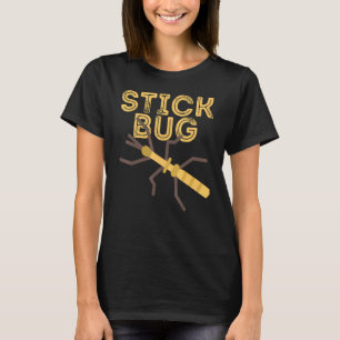 Stick Bug Insect T-shirt