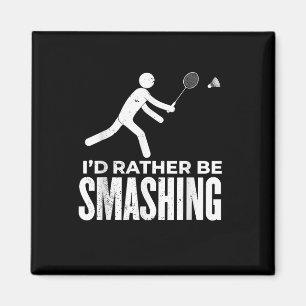 Stick Figure Badminton - Ik zou liever slechte bad Magneet