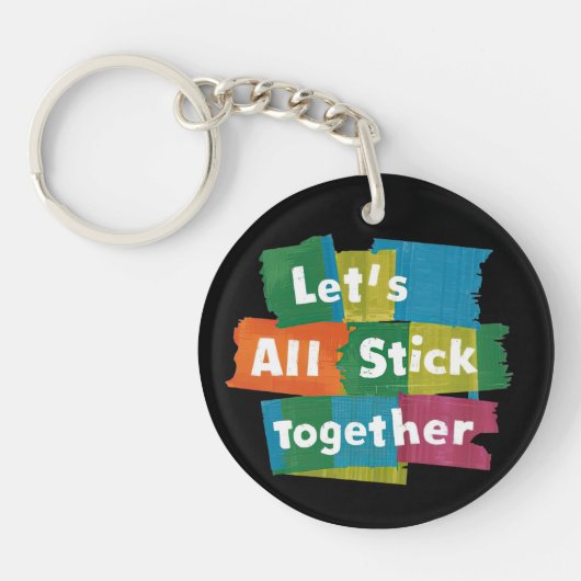 Stick Together Sleutelhanger (Voorkant)