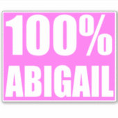 Sticker 100% Abigail nom (Devant)