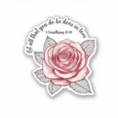 Sticker 1 Corinthiens 16:14 Bible Verse Rose étanche (Devant)