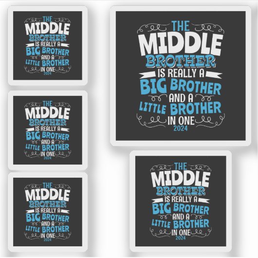 Sticker 2024 Middle Brother - New Big Brother (Devant)