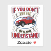 Sticker 2CV Deux Chevaux Oldtimer Vous ne comprendrez jama (Feuille)