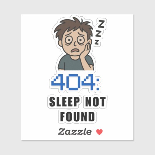 Sticker 404 Sommeil Non Trouvé (Feuille)