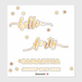 Sticker 40e anniversaire bonjour quarante or nom autocolla (Feuille)