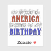 Sticker 4 juillet Anniversaire drôle (Feuille)