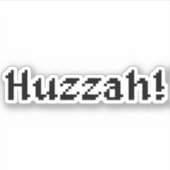 Sticker 8 Bits Huzzah ! (Devant)