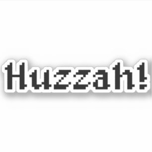 Sticker 8 Bits Huzzah !