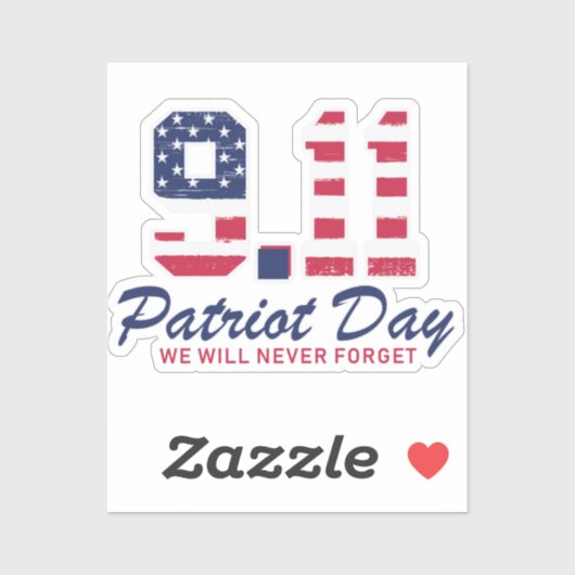 Sticker 9.11 Journée Patriote ; Nous N'Oublierons Jamais (Feuille)