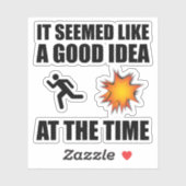 Sticker A L'Époque, C'Était Une Bonne Idée (Feuille)