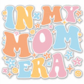 Sticker A l'ère de ma mère (Devant)
