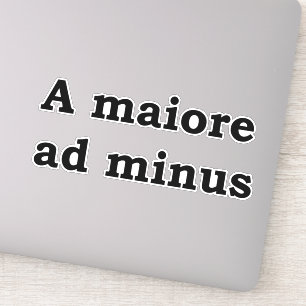 Sticker A maiore ad minus