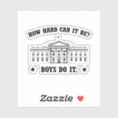 Sticker À quel point cela peut-il être difficile ? Les gar (Feuille)