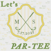 Sticker à thème de golf "Let's Par-tee" (Devant)