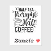 Sticker ABA Therapist, Louveur de café, Thérapie de la par (Feuille)