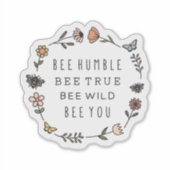 Sticker Abeille Humble, Abeille Vraie, Abeille Sauvée, Abe (Devant)