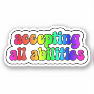 Sticker accepter toutes les capacités Rainbow Neurodiversi