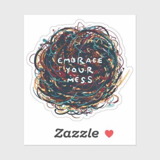 Sticker Acceptez votre Mess (Feuille)
