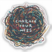 Sticker Acceptez votre Mess (Devant)