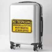 Sticker Accès Interdit Vous Devez Vous Enregistrer Au Bure (Sur valise)