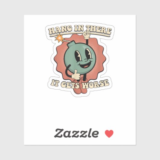 Sticker accroche-toi là-dedans, ça empire (Feuille)