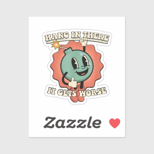 Sticker Accrochez-Vous Là, Ça Fait Pire Bombe De Dessin Dr (Feuille)