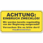 Sticker ACHTUNG : Einbruch zwecklos ! (Devant)